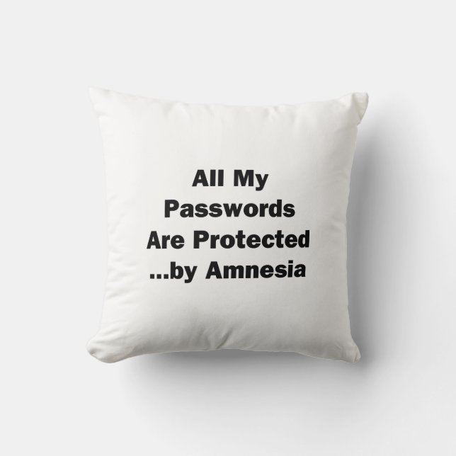 Coussin Tous mes mots de passe sont protégés... par l'amné (Recto)