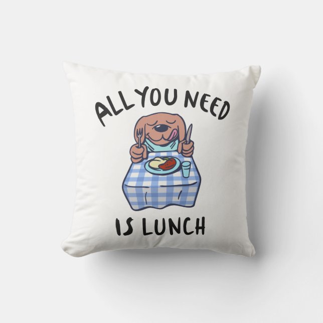 Coussin Tout ce dont tu as besoin, c'est de déjeuner (Recto)