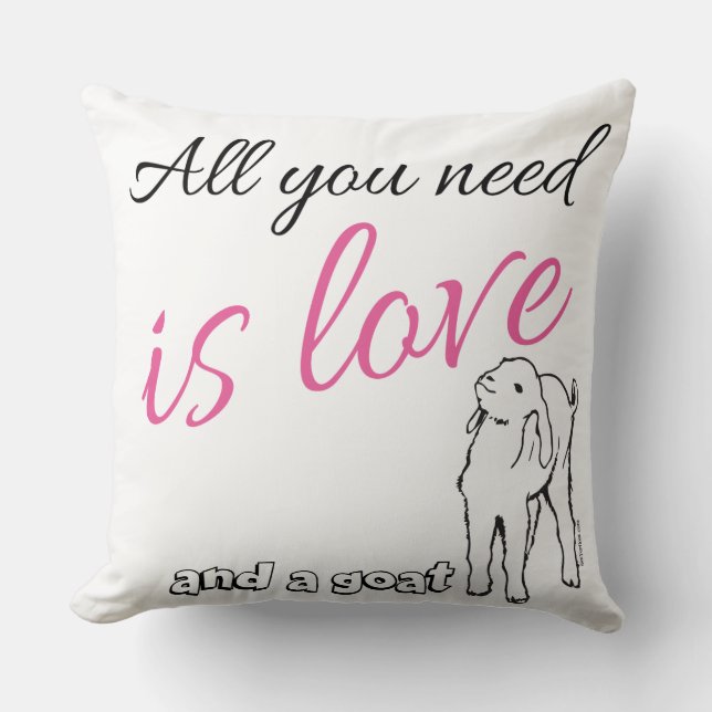 Coussin Tout ce dont vous avez besoin, c'est de l'amour et (Recto)
