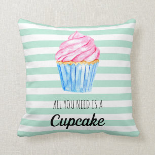Coussin Tout ce dont vous avez besoin est Cupcake Watercol