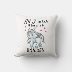 Coussin Tout ce que je souhaite est une licorne