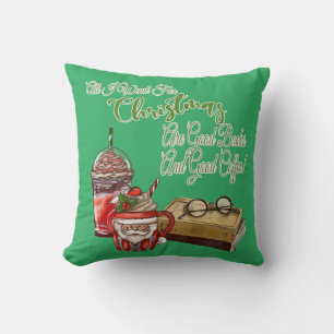 Coussin Tout Ce Que Je Veux Pour Noël Sont De Bons Livres