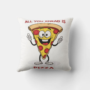 Coussin Tout ce que tu sais, c'est de la pizza
