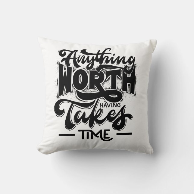 Coussin tout ce qui vaut le temps (Recto)