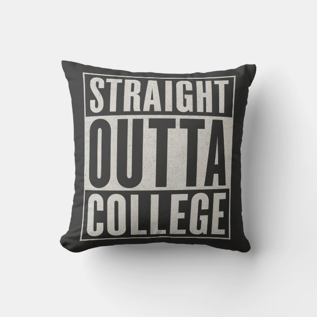 Coussin Tout droit sorti de l'université Graphique de fin  (Recto)