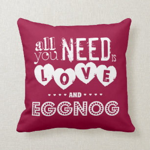 Coussin Tout que vous avez besoin est amour et lait de