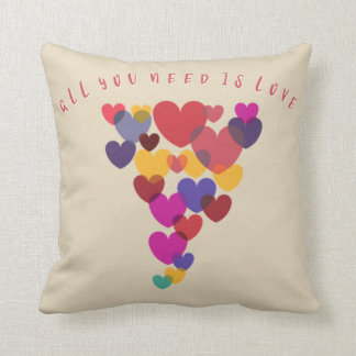 Coussin Tout que vous avez besoin est les coeurs de