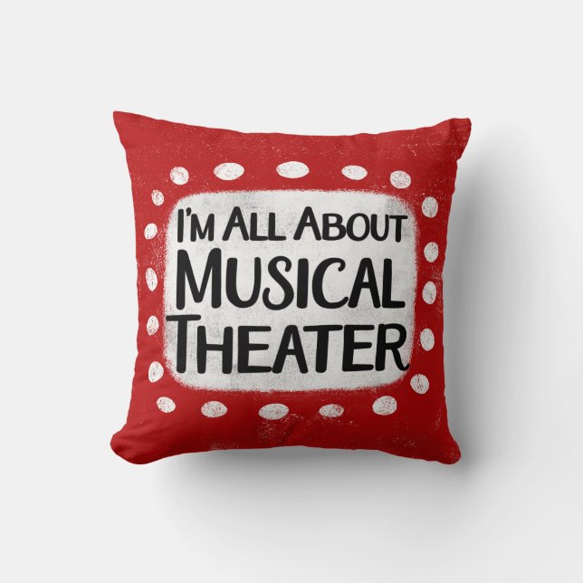 Coussin Tout sur le théâtre musical Jeter l'oreiller (Recto)
