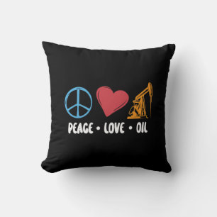 Coussin Travailleur du champ pétrolier Peace Love Travaill