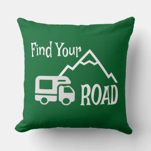 Coussin Travel Camping RV Trouvez Votre Route