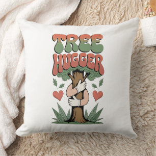 Coussin Tree Hugger Eco-Friendly - Nature Lover Cadeau