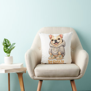 Coussin Trop mignon pour être sérieux – Drôle de Bouledogu