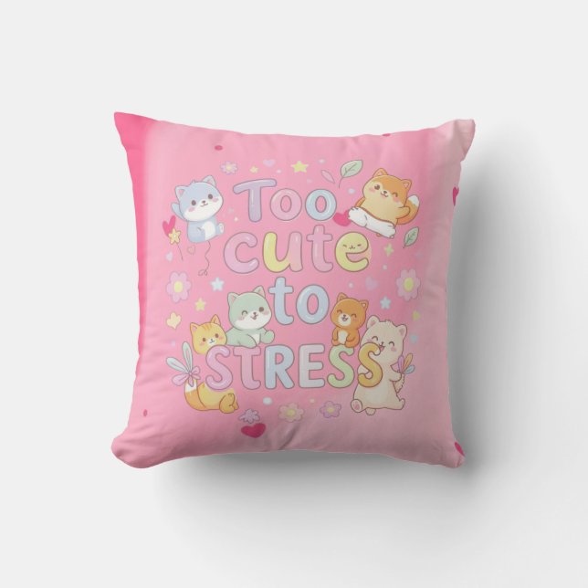 Coussin Trop Mignon pour se Détendre – Coussion Dr (Recto)