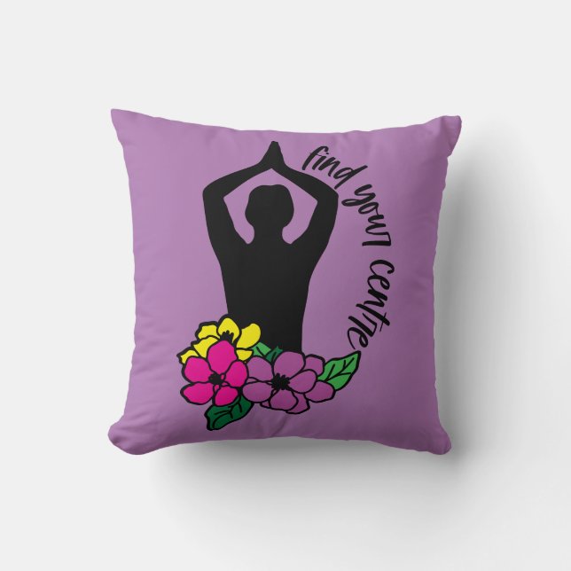 Coussin Trouver Votre Centre Citer Zen Yoga Pose Fleurs (Recto)