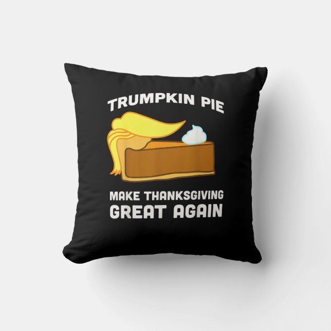 Coussin Trumpkin Pie Rendre Thanksgiving Grand Encore Drôl (Recto)
