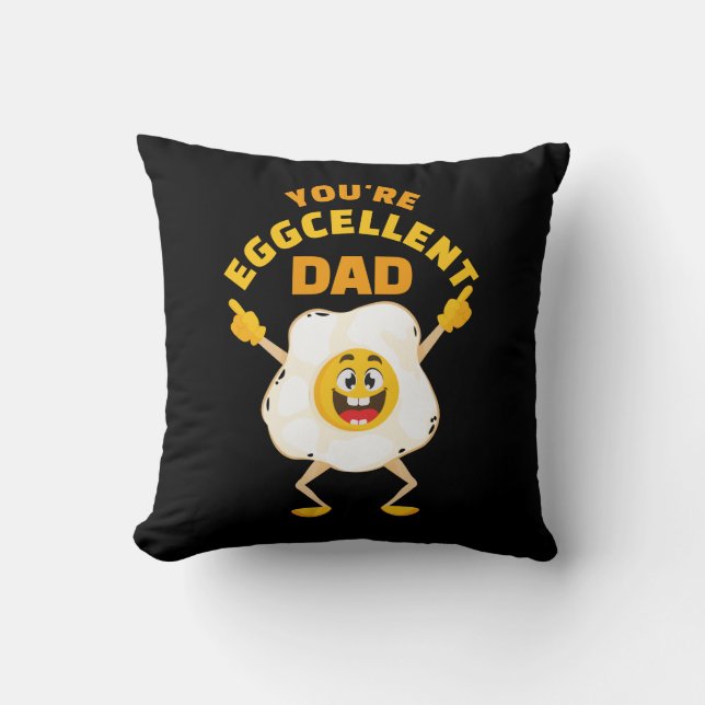 Coussin Tu es Eggcellent Papa Fête des pères Anniversaire  (Recto)