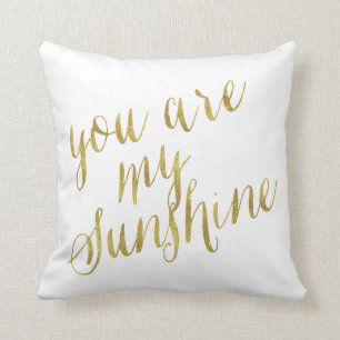 Coussin Tu Es Ma Citation De Soleil Faux Gold Foil Sparkly