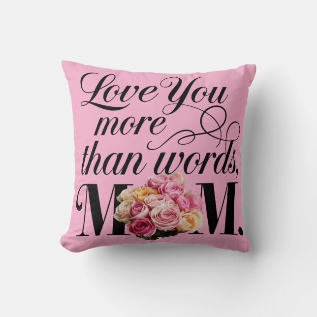 Coussin Tu t'aimes plus que des mots Maman (Recto)