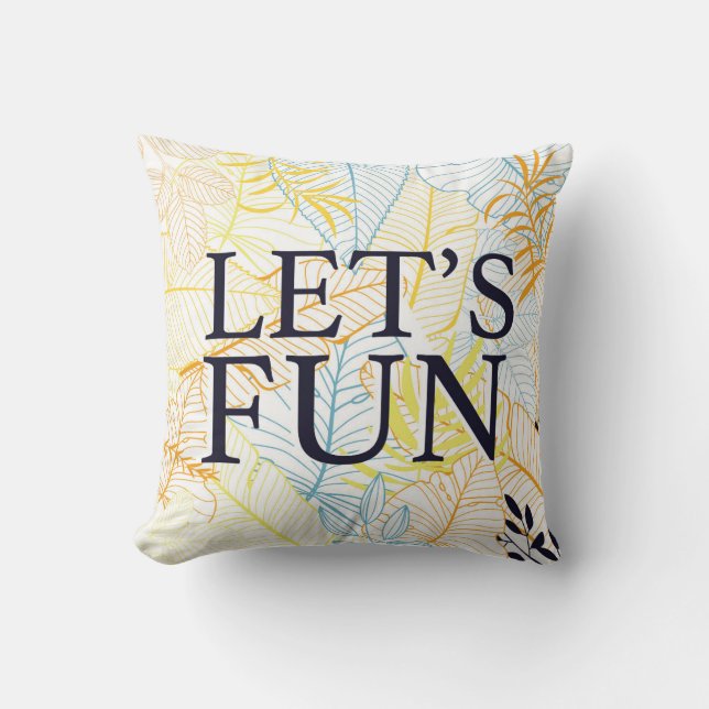 Coussin Typographie Amusante et Décontractée (Recto)