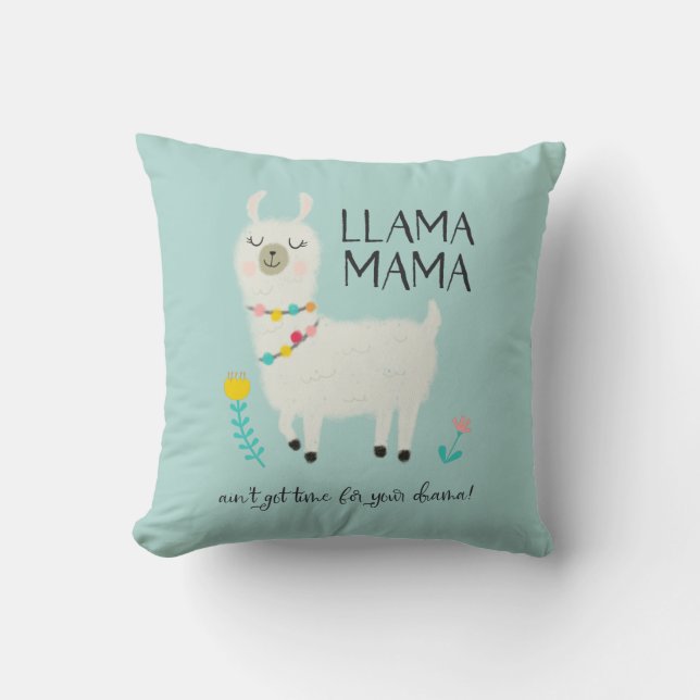 Coussin Typographie de maman No Time For Drama de lama (Recto)