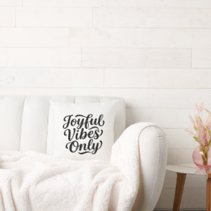 Coussin Typographie Joyeuses Vibrations