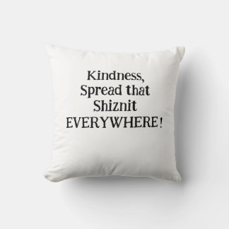 Coussin Un cadeau unique et amusant pour N'IMPORTE QUI !