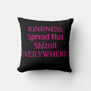 Coussin Un cadeau unique et amusant pour N'IMPORTE QUI !