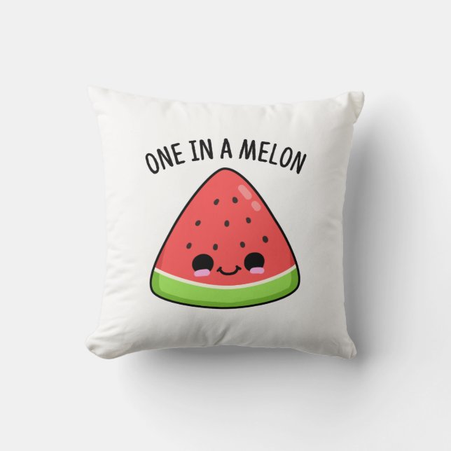 Coussin Un Dans Un Melon Amusant Pun De Pastèque (Recto)