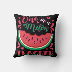 Coussin Un dans un Melon Teacher B Day Party