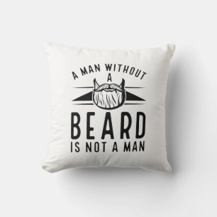 Coussin Un Homme Sans Barbe N'Est Pas Un Homme