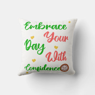 Coussin Un joli cadeau de motivation positif pour tous