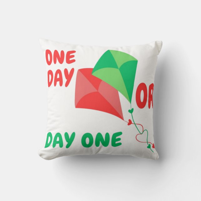 Coussin Un jour ou jour un – Motivation  (Recto)