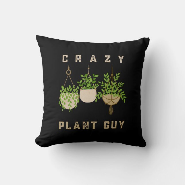 Coussin Un Plante fou, Amant du jardinage (Recto)
