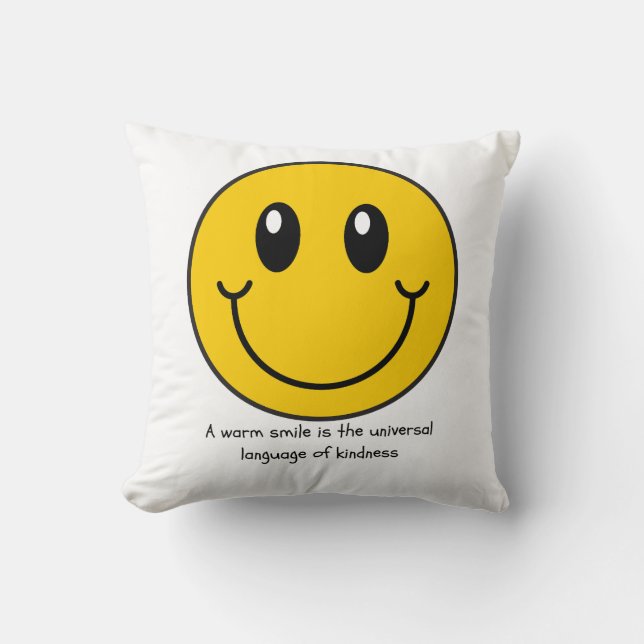 Coussin Un sourire chaleureux est le langage universel de  (Recto)