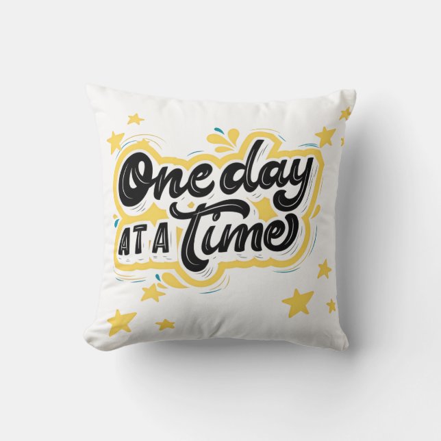 Coussin Une journée à la fois motivationnel  (Recto)