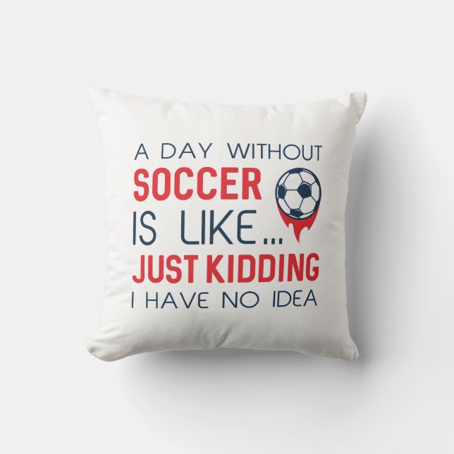 Coussin Une Journée Sans Football (Recto)