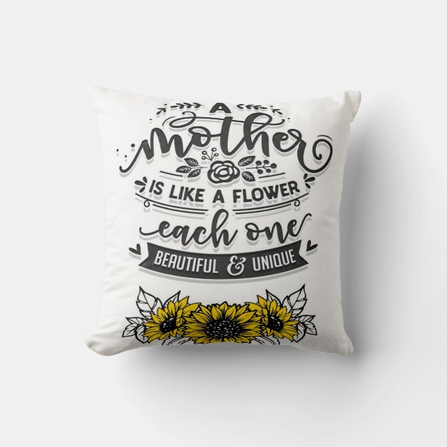 Coussin Une mère est comme une fleur, mignonne cadeau de f (Recto)