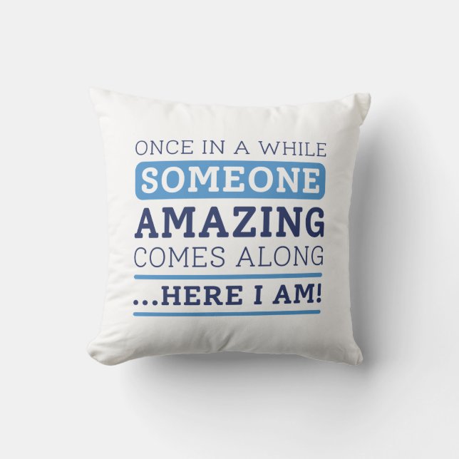 Coussin Une personne Extraordinaire (Recto)