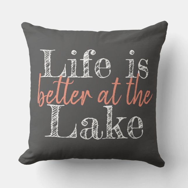 Coussin UNE VIE unique à deux côtés EST MEILLEURE AU LAC | (Recto)