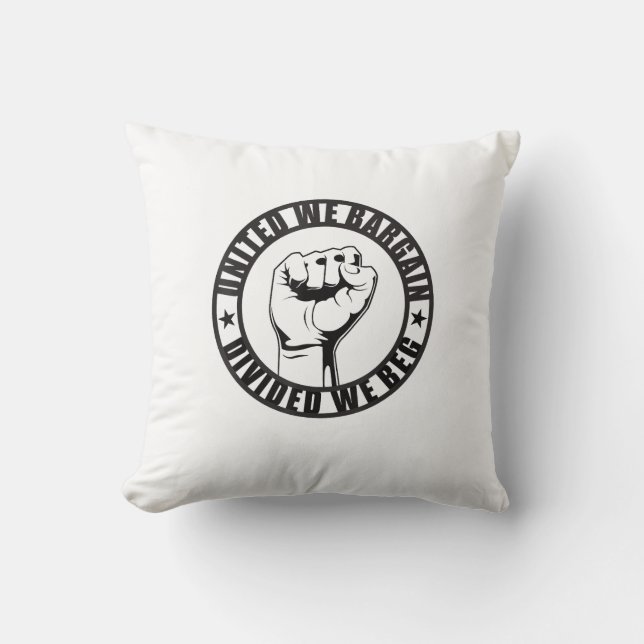 Coussin United We Bargain, Divisé We Beg Union Strong Lab (Recto)