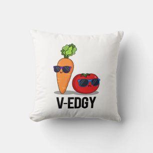 Coussin V-Edgy Funny Veggie Pun