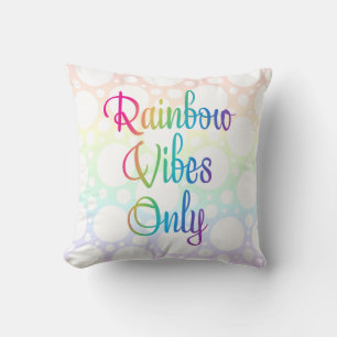 Coussin Vibes arc-en-ciel Uniquement Pointe Pointe Jeter O