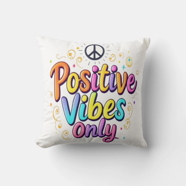 Coussin Vibes Positives Seulement - Colorée Encourageant C (Recto)