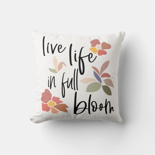 Coussin Vie En Pleine Fleur Script De Citation Positive (Recto)