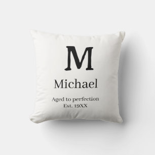 Coussin Vieilli à la perfection établ. 19XX monogramme nom