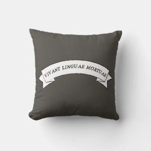 Coussin VIVANT LINGUAE MORTUAE - Vive les Langues Mortes