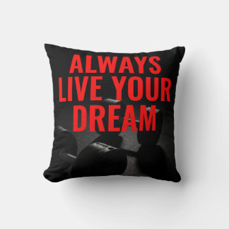Coussin Vivez votre rêve Bodybuilding entraînement Fitness