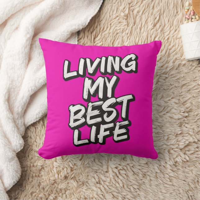 Coussin Vivre ma meilleure vie (Couverture)