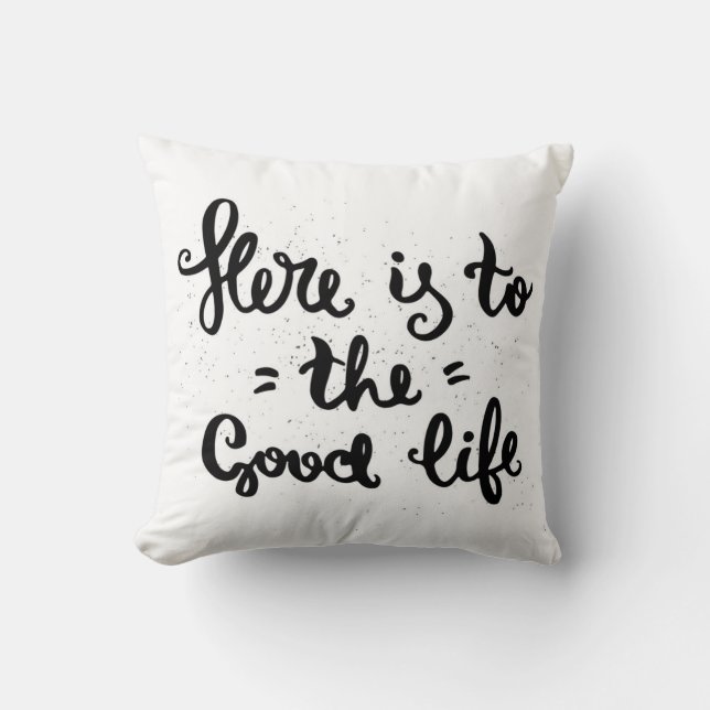 Coussin Voici à la bonne vie (Recto)