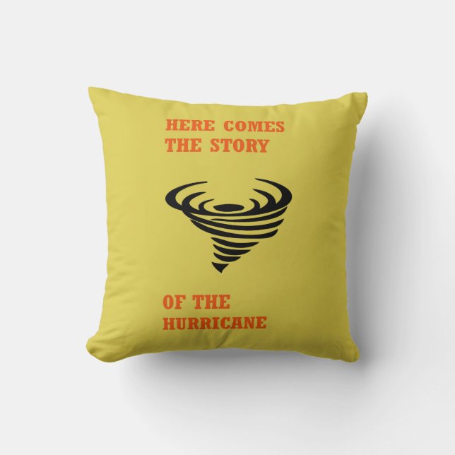 Coussin Voici l'histoire du cyclone (Recto)